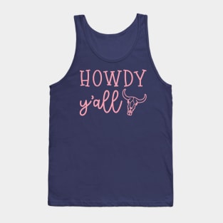 Howdy Y'all Southern Western Funny Tank Top